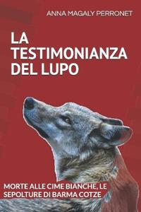 La Testimonianza del Lupo