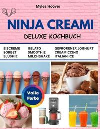 Ninja Creami Deluxe Kochbuch