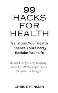 99 Hacks for Health