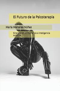 El Futuro de la Psicoterapia