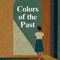Colors of the Past