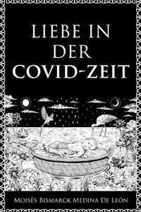 Liebe in der COVID-ZEIT