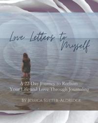 Love Letters to Myself