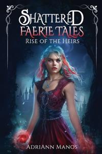 Shattered Faerie Tales