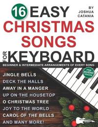 16 Easy Christmas Songs for Keyboard
