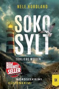 SOKO SYLT - Tödliche Wellen