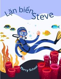 L?n bi?n Steve (Vietnamese / English Bilingual) Scuba Steve