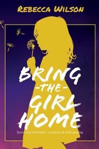 Bokomslag för "Bring the Girl Home"