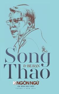 Tạp Chí Ngôn Ngữ Số Đặc Biệt - Song Thao & Bè Bạn (hardcover - color)