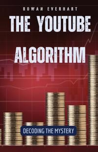 Bokomslag for "The YouTube Algorithm"