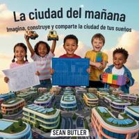 Bokomslag for "La Ciudad Del Mañana"