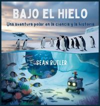 Bokomslag for "Bajo El Hielo Bajo El Hielo"