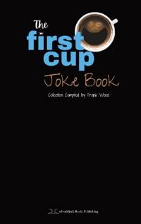 Bokomslag för "The First Cup Joke Book"