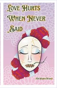 Love Hurts When Never Said