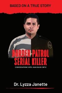 Bokomslag för "Border Patrol Serial Killer"