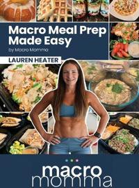 Bokomslag for "Macro Meal Prep Made Easy"