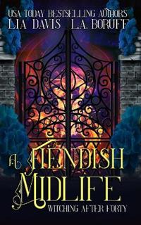 A Fiendish Midlife