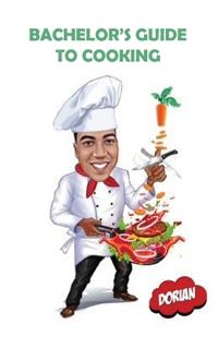 Bachelor's Guide to Cooking