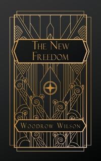 The New Freedom