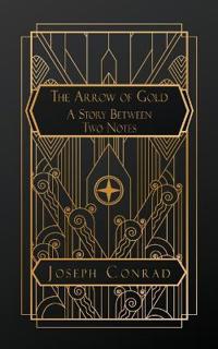 The Arrow of Gold