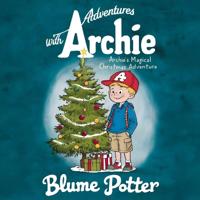 Bokomslag för "Archie's Magical Christmas Adventure"