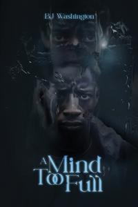 Bokomslag för "A Mind Too Full"