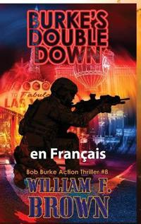 Bokomslag för "Burke's Double Down, en français"