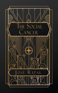 The Social Cancer