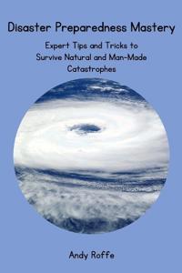 Disaster Preparedness Mastery