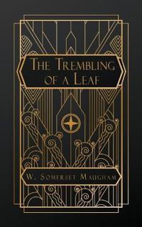 The Trembling of a Leaf