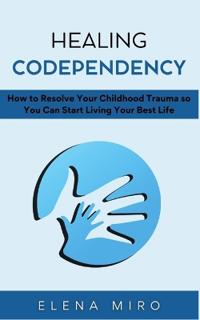 Healing Codependency