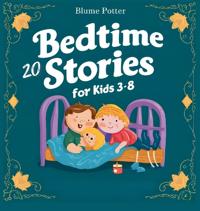 Bokomslag för "20 Bedtime Stories For Kids Age 3 - 8"