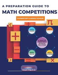Bokomslag för "A Preparation Guide to Math Competitions for Elementary & Middle School"