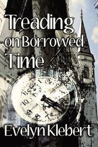 Treading on Borrowed Time