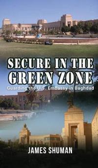Bokomslag för "Secure in the Green Zone"