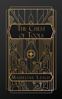 The Chest of Tools