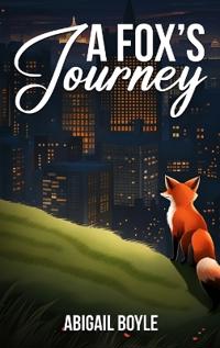 Bokomslag för "A Fox's Journey"