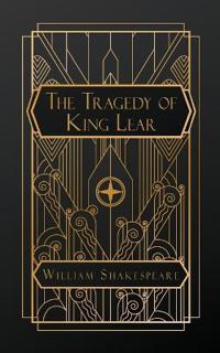 The Tragedy of King Lear