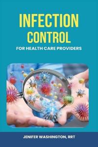 Infection Control for Healthcare Providers