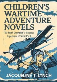 Children's Wartime Adventure Novels