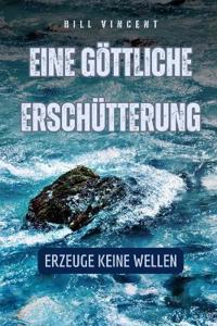 Eine göttliche Erschütterung