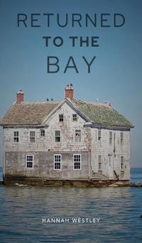 Bokomslag för "Returned to the Bay"