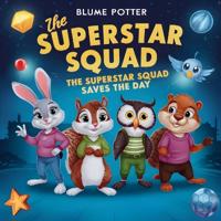 Bokomslag för "The Superstar Squad Saves the Day"