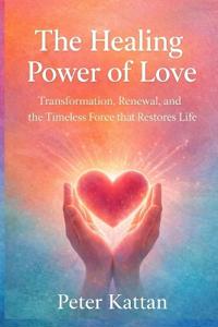 The Healing Power of Love