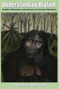 Understanding Bigfoot