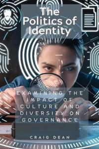 The Politics of Identity
