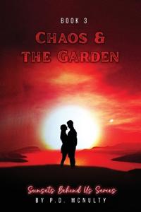 Bokomslag for "Chaos & The Garden"