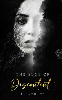 The Edge of Discontent