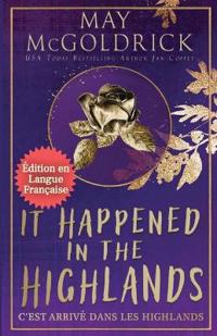 It Happened in the Highlands (C'est Arrivé dans les Highlands)