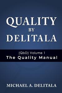 Bokomslag for "Quality by Delitala (QbD) Volume 1"